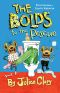 [The Bolds 02] • The Bolds to the Rescue